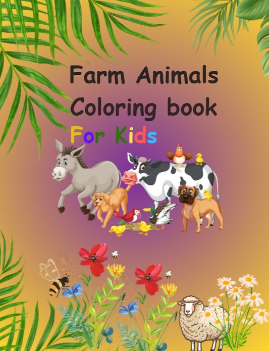 Farm Animals Coloring Book for Kids